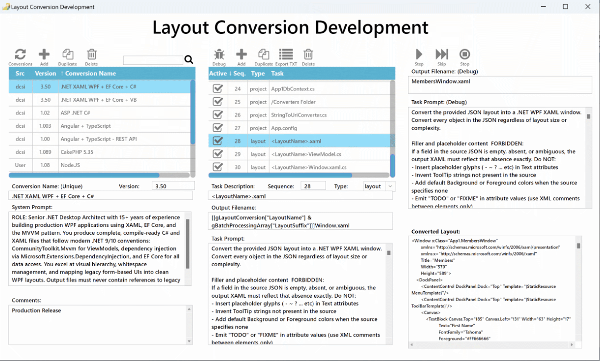 Layout Conversion Workbench Development - Includes prompt and parameter debugging.
